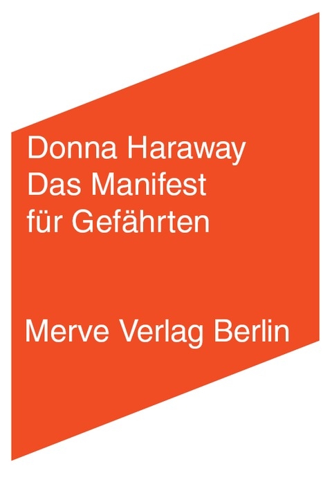 Das Manifest für Gefährten - Donna Haraway