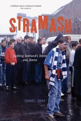 Stramash - Daniel Gray
