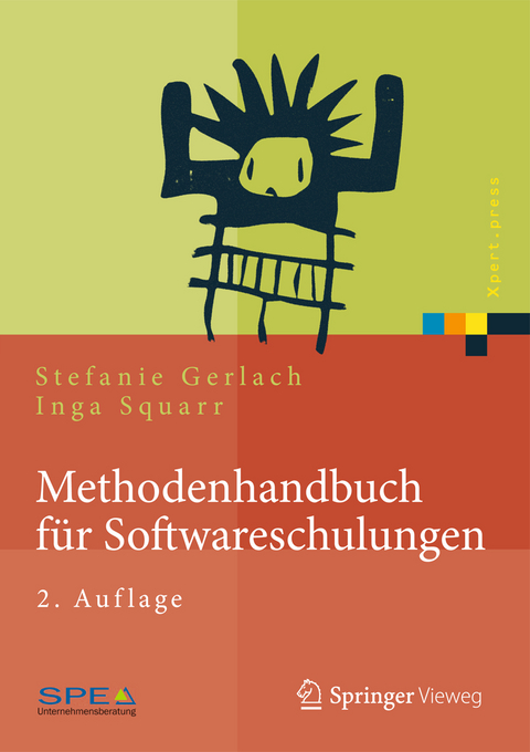 Methodenhandbuch für Softwareschulungen - Stefanie Gerlach, Inga Squarr