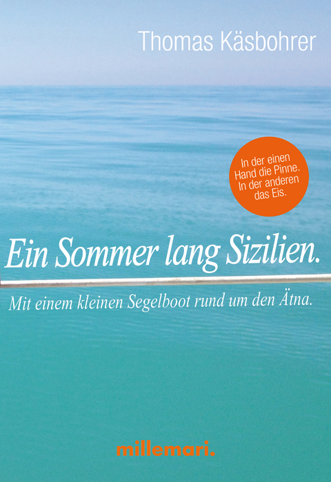 Ein Sommer lang Sizilien. - Thomas Käsbohrer