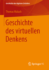 Geschichte des virtuellen Denkens - Thomas Walach