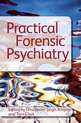 Practical Forensic Psychiatry - 