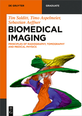 Biomedical Imaging - Tim Salditt, Timo Aspelmeier, Sebastian Aeffner