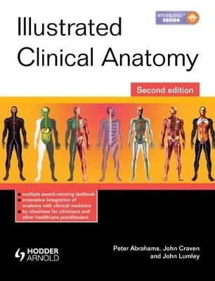 Illustrated Clinical Anatomy, Second Edition - Peter H. Abrahams, John L. Craven, John S.P. Lumley