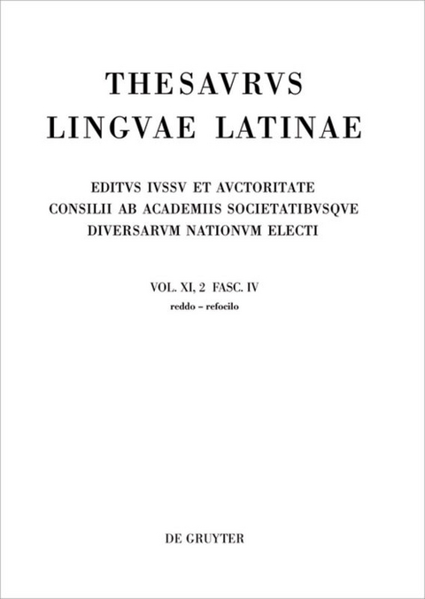 Thesaurus linguae Latinae. . / reddo - refocilo - 