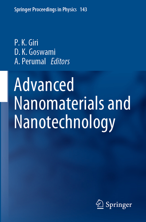 Advanced Nanomaterials and Nanotechnology - 