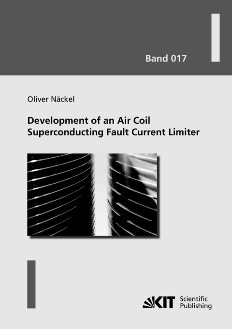 Development of an Air Coil Superconducting Fault Current Limiter - Oliver Näckel