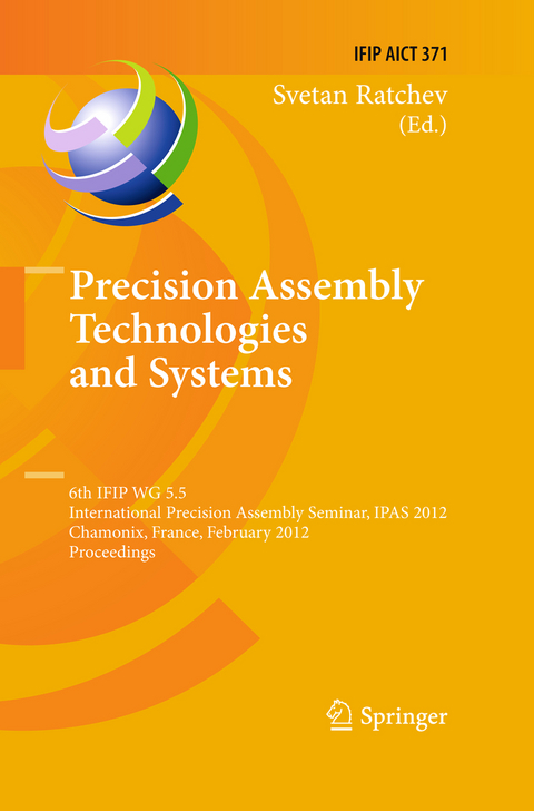 Precision Assembly Technologies and Systems - 