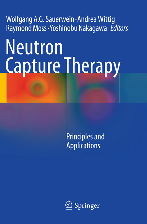 Neutron Capture Therapy - 