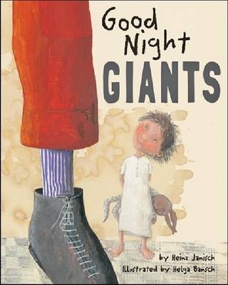 Good Night Giants - Heinz Janisch
