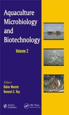 Aquaculture Microbiology and Biotechnology, Volume Two - 