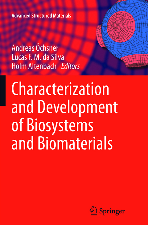 Characterization and Development of Biosystems and Biomaterials - 