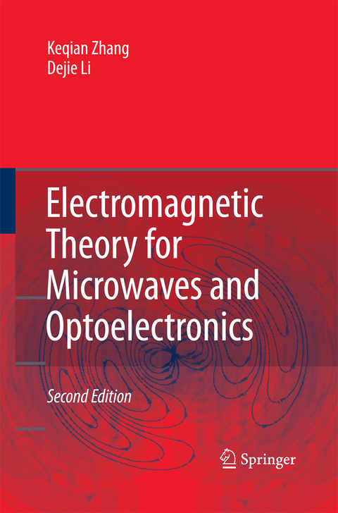 Electromagnetic Theory for Microwaves and Optoelectronics - Keqian Zhang, Dejie Li
