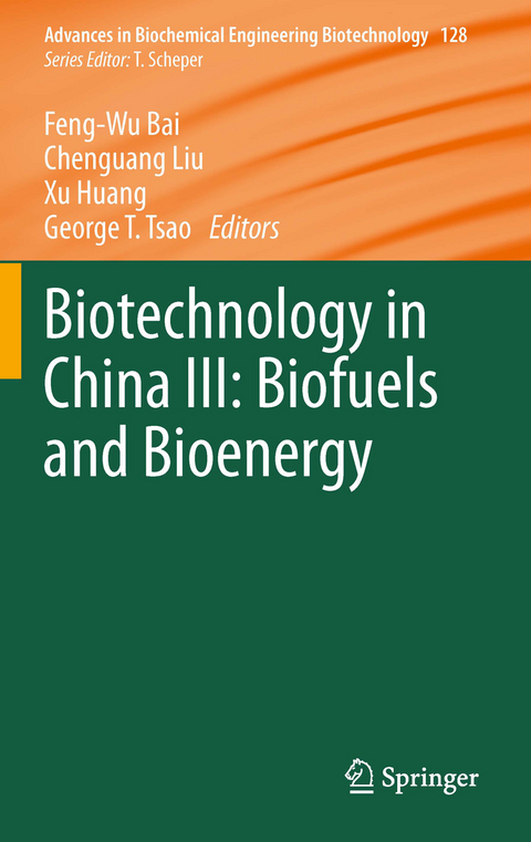 Biotechnology in China III: Biofuels and Bioenergy - 