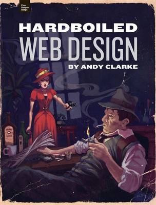 Hardboiled Web Design - Andy Clarke