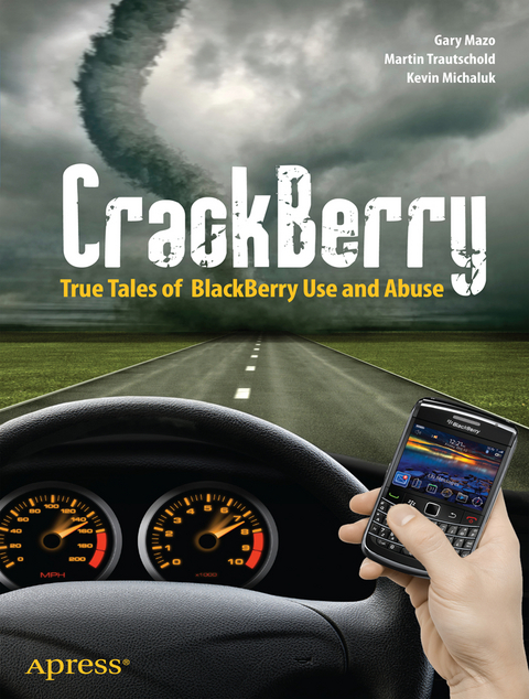 CrackBerry - Martin Trautschold, Kevin Michaluk, Gary Mazo, MSL Made Simple Learning
