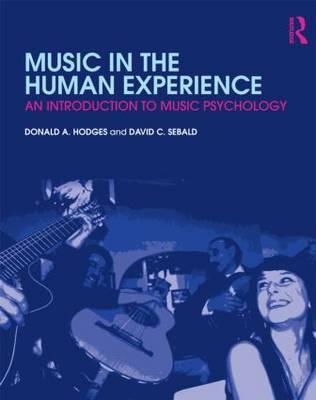 Music in the Human Experience - Donald A. Hodges
