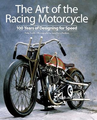 The Art of the Racing Motorcycle - Phillip Tooth