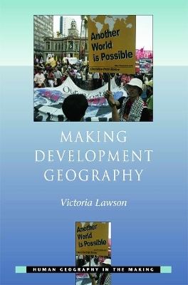 Making Development Geography - Victoria Lawson