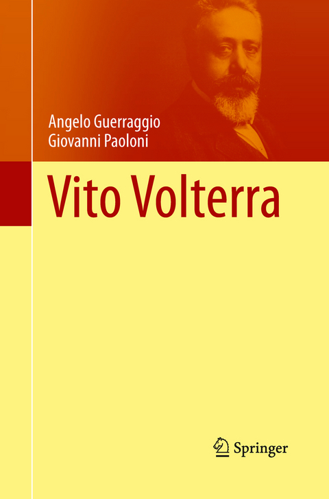 Vito Volterra - Angelo Guerraggio, Giovanni Paoloni