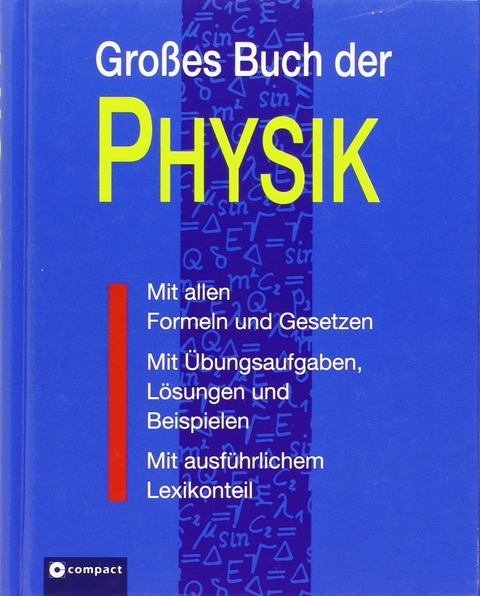 Großes Buch der Physik - Heinz Gascha