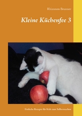 Kleine Küchenfee 3 - Rhiannon Brunner