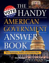 Handy American Government Answer Book -  Gina Misiroglu