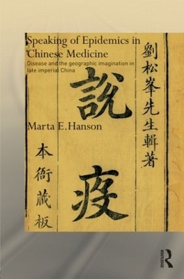 Speaking of Epidemics in Chinese Medicine - Marta Hanson