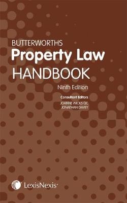 Butterworths Property Law Handbook - Jonathan Davey, Joanne Wicks