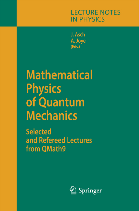 Mathematical Physics of Quantum Mechanics - 