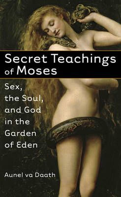 Secret Teachings of Moses