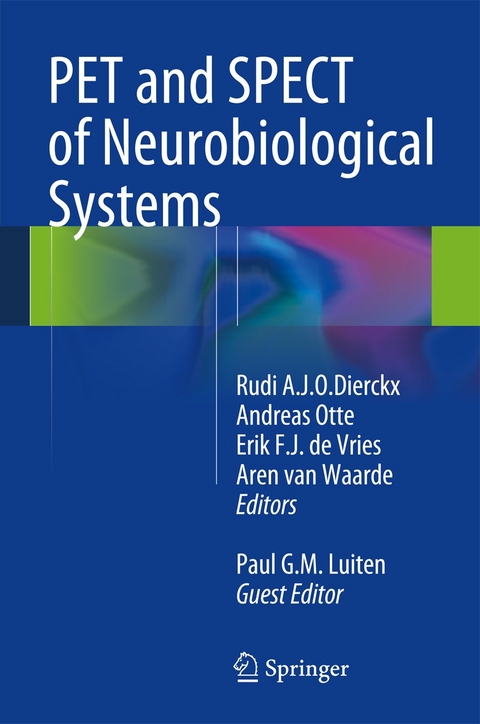 PET and SPECT of Neurobiological Systems - 