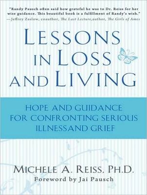 Lessons in Loss and Living - Michele A. Reiss