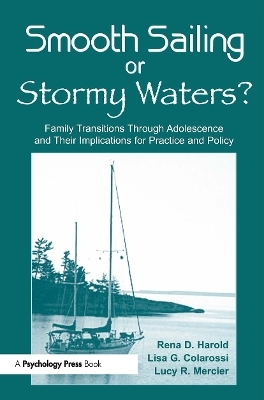 Smooth Sailing or Stormy Waters? - Rena D. Harold, Lisa G. Colarossi, Lucy R. Mercier