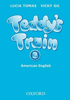 Teddy'S Train Cassette B - Oxford Author