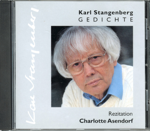 Charlotte Asendorf liest Karl Stangenberg - Karl Stangenberg