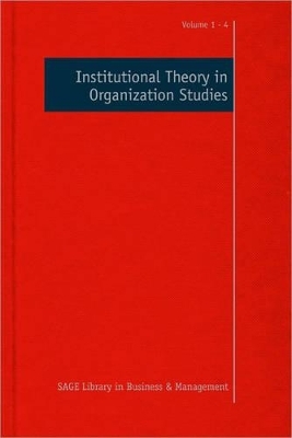 Institutional Theory in Organization Studies - 