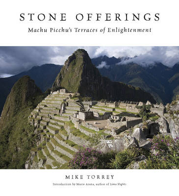 Stone Offerings - Mike Torrey, Marie Arana