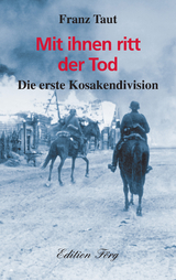 Mit ihnen ritt der Tod - Franz Taut