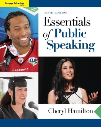 Cengage Advantage Books: Essentials of Public Speaking - Cheryl Hamilton