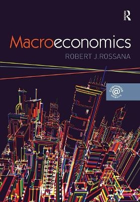 Macroeconomics - Robert J. Rossana