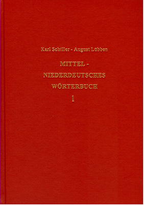 Mittelniederdeutsches Wörterbuch - Band 1 - Karl Schiller, August Lübben