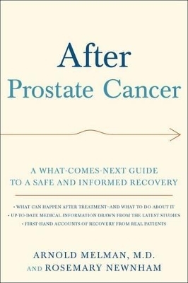 After Prostate Cancer - Arnold Melman, Rosemary Newnham