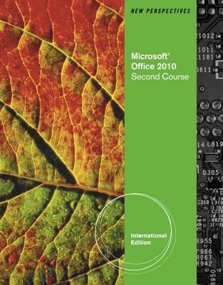 New Perspectives on Microsoft Office 2010, Second Course - Ann Shaffer, Roy Ageloff, Beverly Zimmerman, S. Scott Zimmerman, Patrick Carey