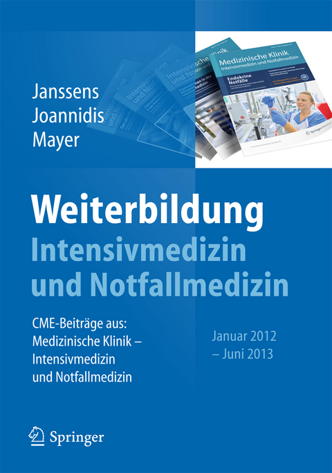 Weiterbildung Intensivmedizin und Notfallmedizin - 