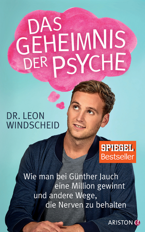 Das Geheimnis der Psyche - Leon Windscheid