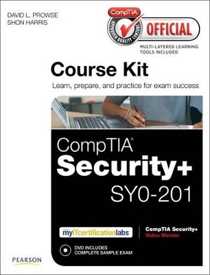 CompTIA Official Academic Course Kit - David L. Prowse, Shon Harris