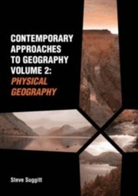 Contemporary Approaches to Geography - Steve Suggitt