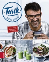 Tarik kocht dich fit -  Tarik Rose