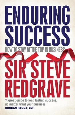 Enduring Success - Sir Steve Redgrave